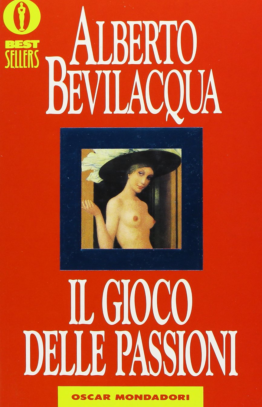 Il gioco delle passioni (Oscar bestsellers, Band 292) Contemporary literature