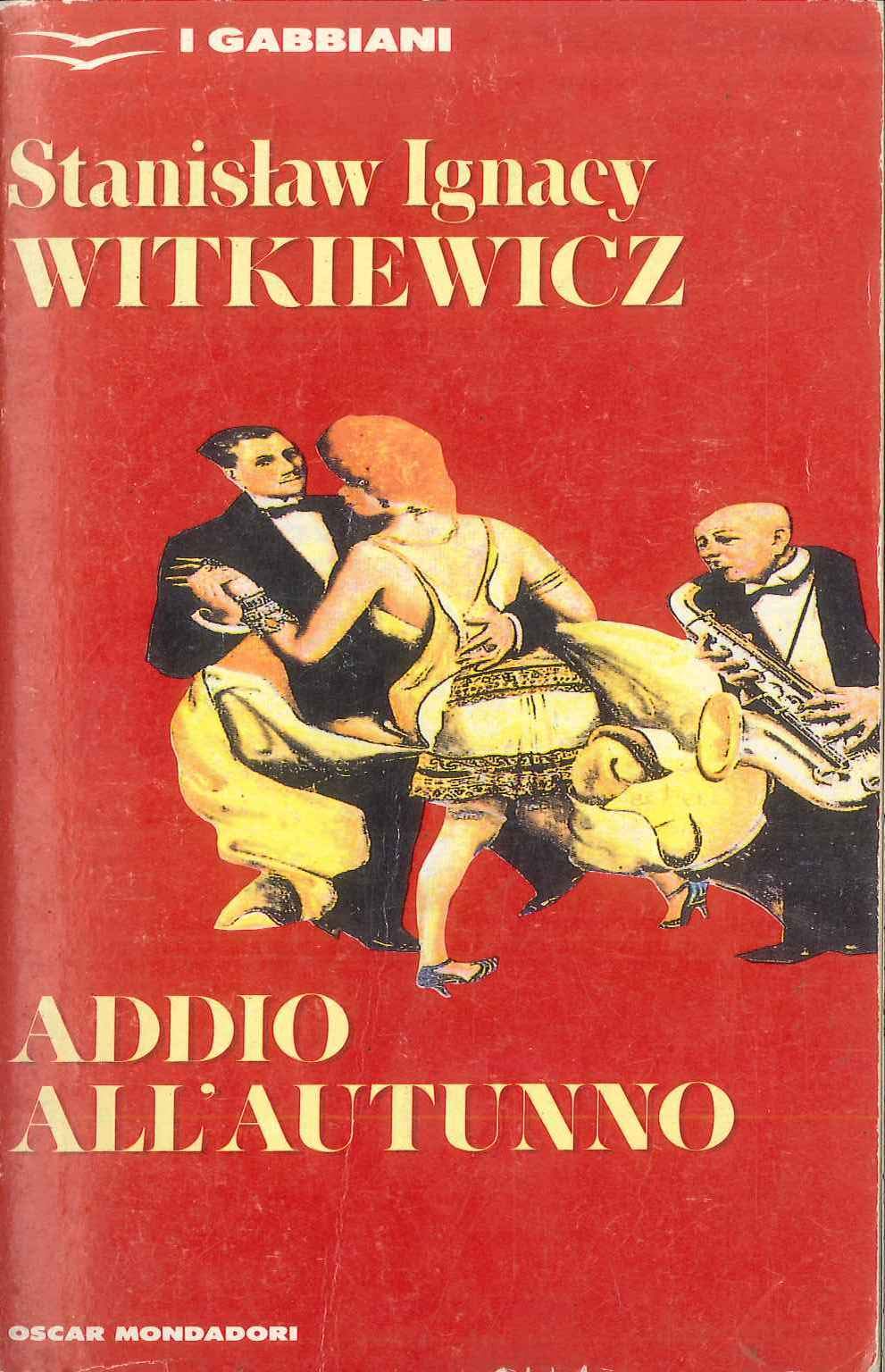 Addio all'autunno (Oscar gabbiani, Band 47) Contemporary literature