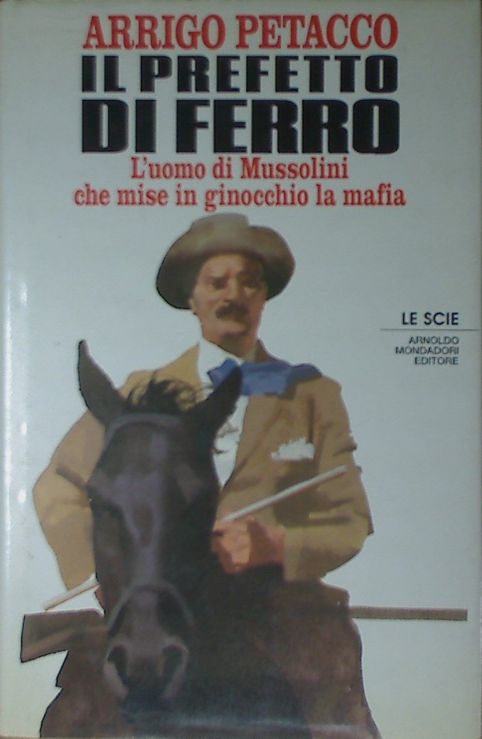 Il prefetto di ferro. L'uomo di Mussolini che mise in ginocchio la mafia Children's books