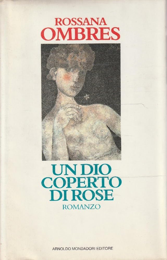 Un dio coperto di rose book