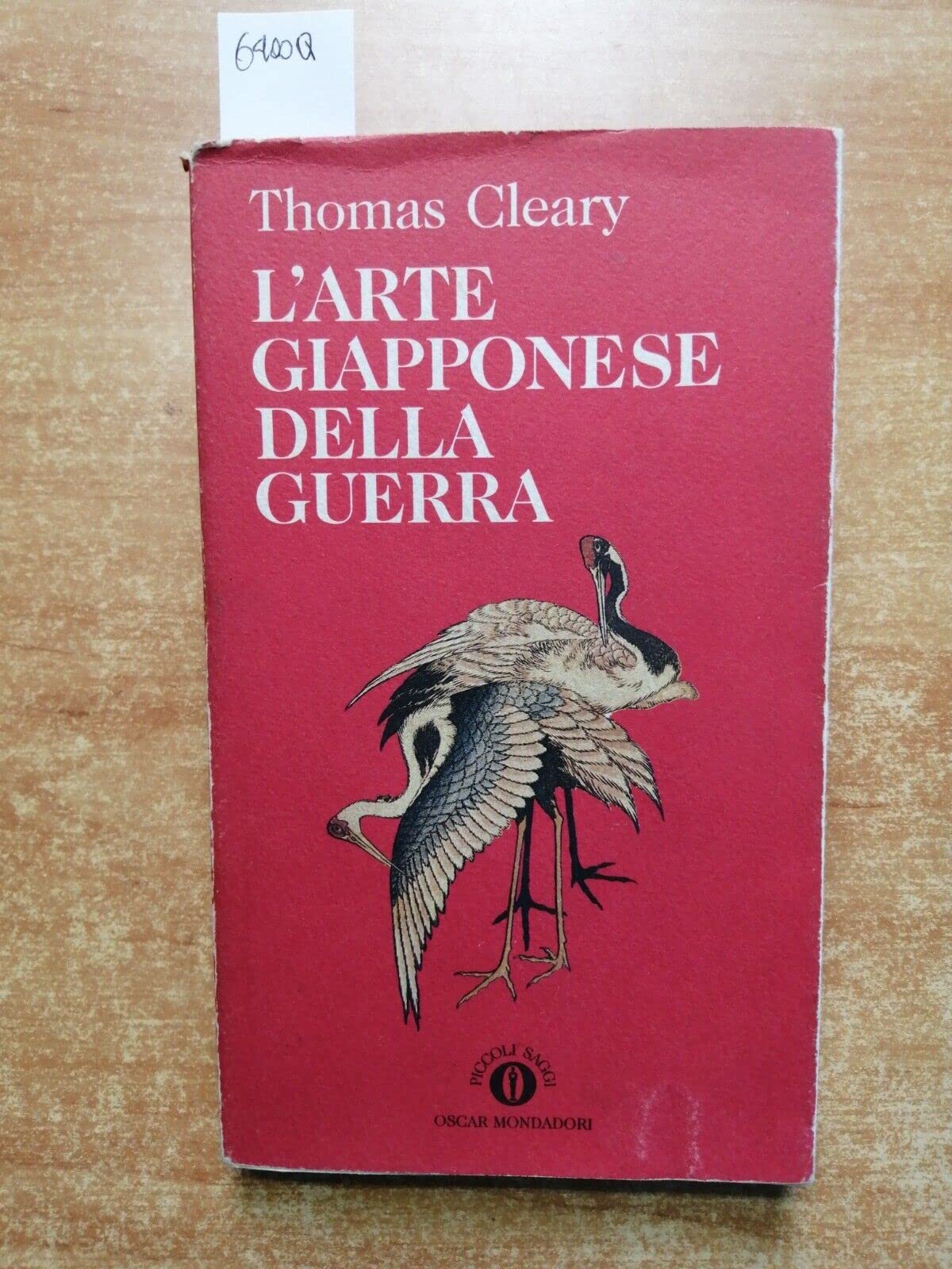 L'arte giapponese della guerra (Oscar piccoli saggi, Band 9) Social Sciences
