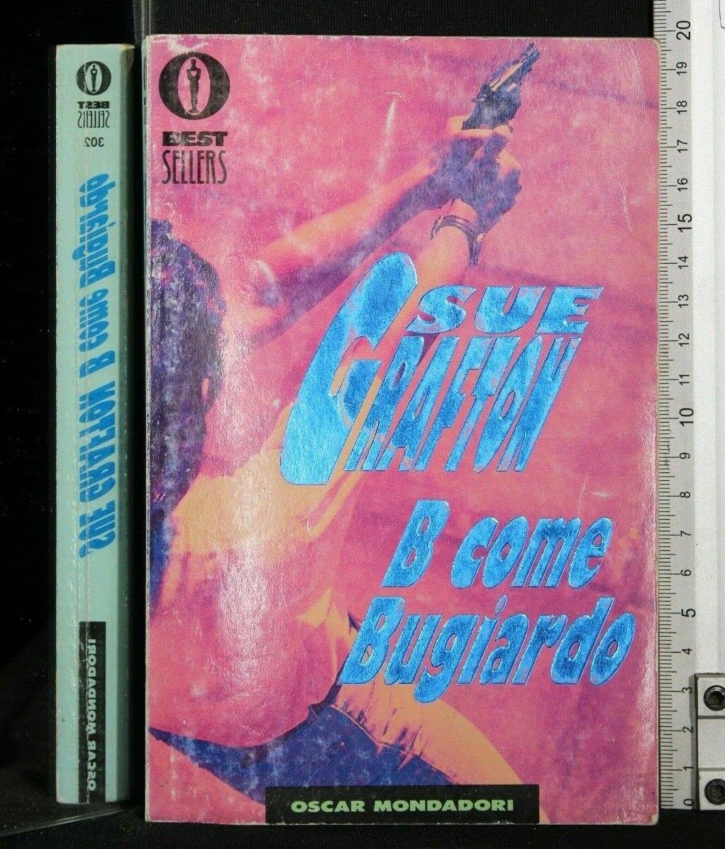 B come bugiardo (Oscar bestsellers, Band 302) Contemporary literature Books