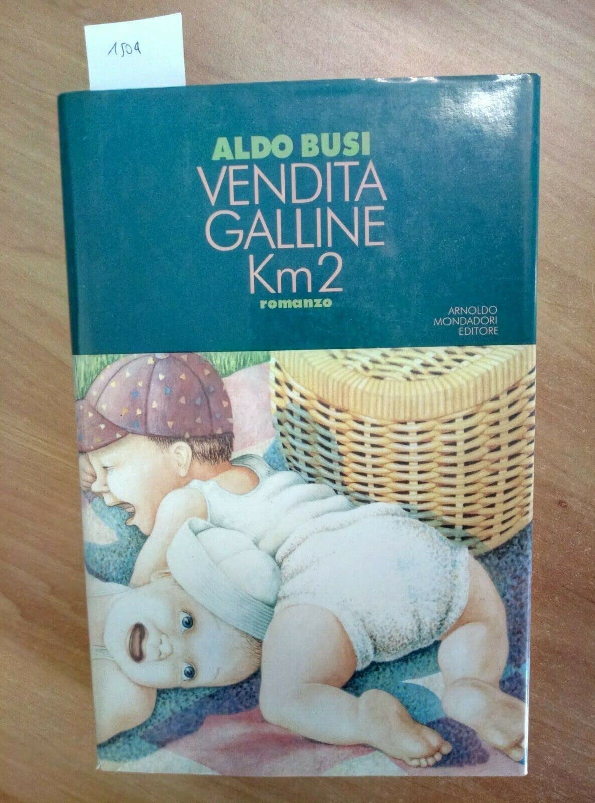 Vendita galline km. 2 (Scrittori italiani) Contemporary literature