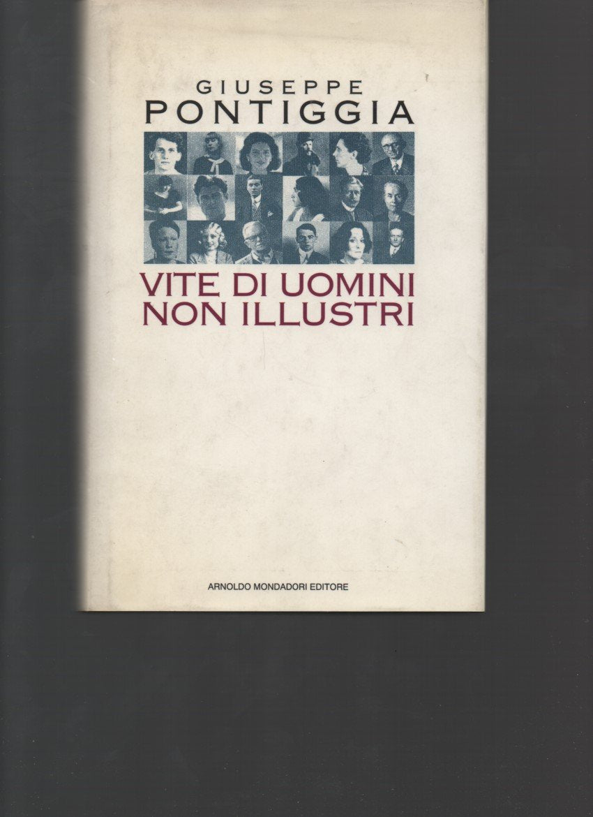 Vite di uomini non illustri (Scrittori italiani) Essays & Short Stories