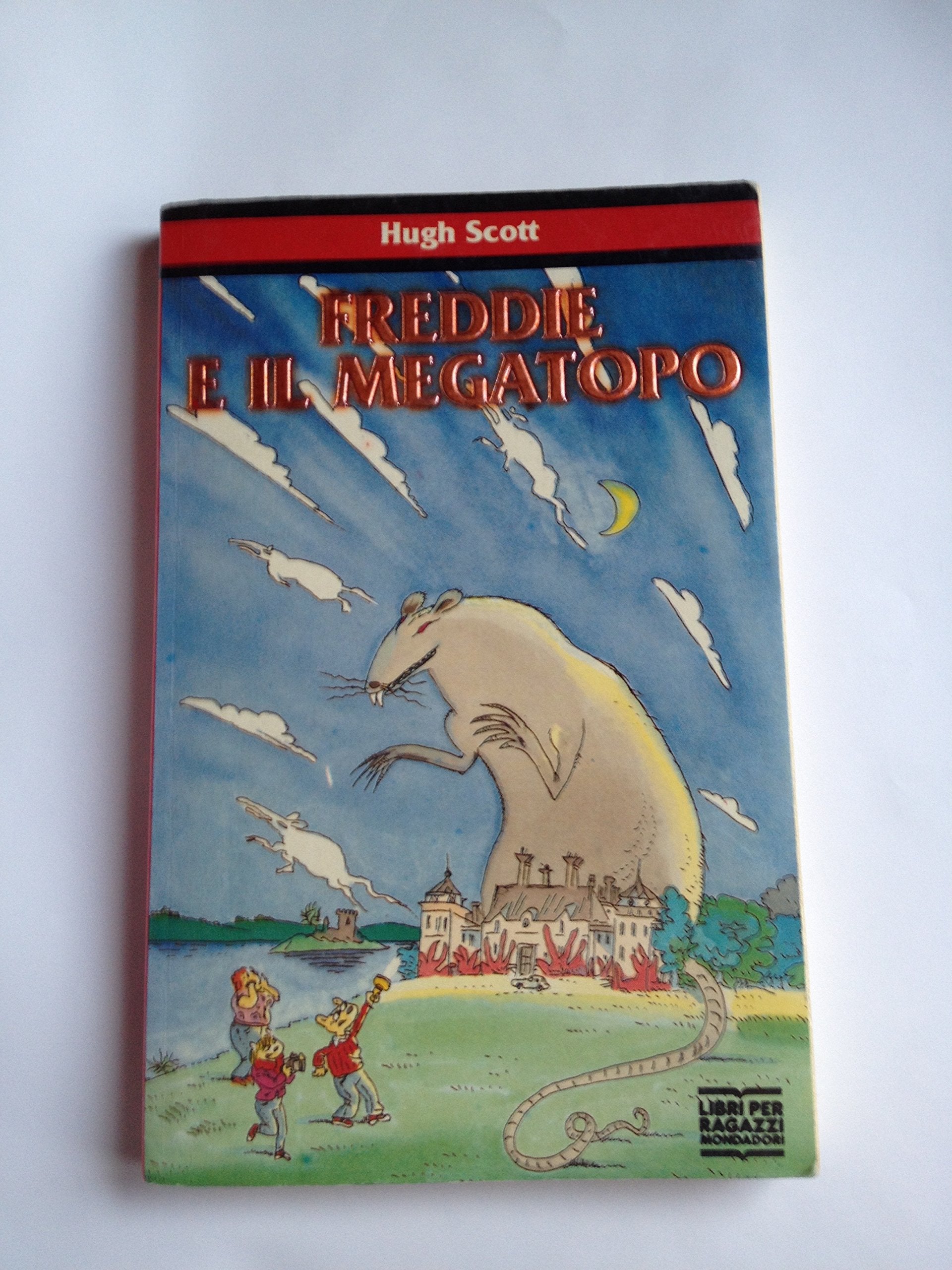 Freddie, il megatopo (Junior +10, Band 35) Books