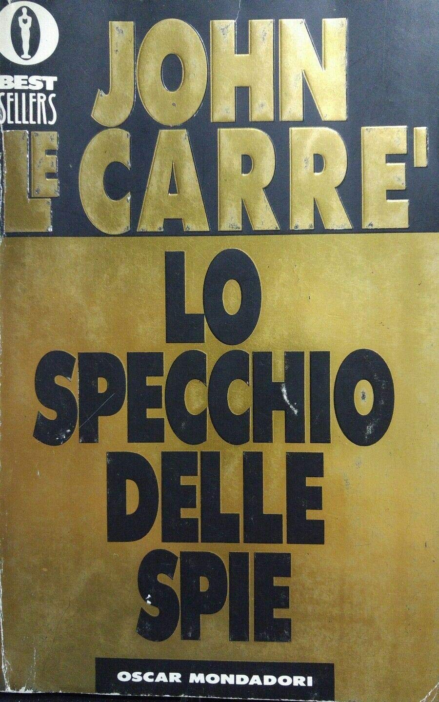 Lo Specchio Delle Spie (Oscar bestsellers, Band 311) Contemporary literature