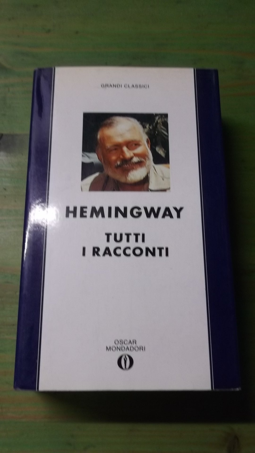 Tutti i racconti (Oscar grandi classici, Band 40) Essays & Short Stories