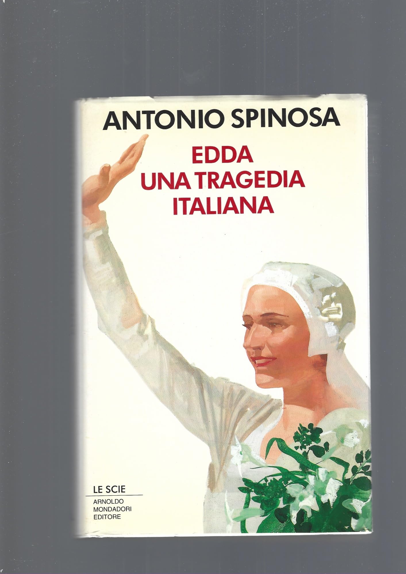 Edda. Una tragedia italiana (Le scie) Politics & Society