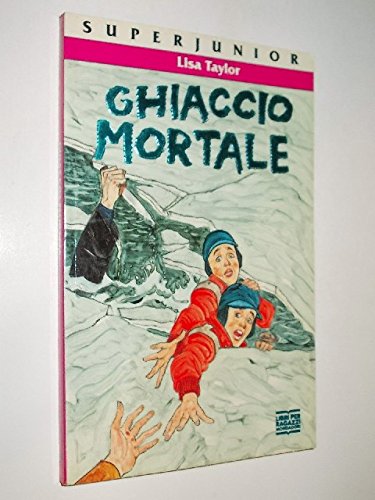Ghiaccio mortale (Superjunior nero, Band 46) Books