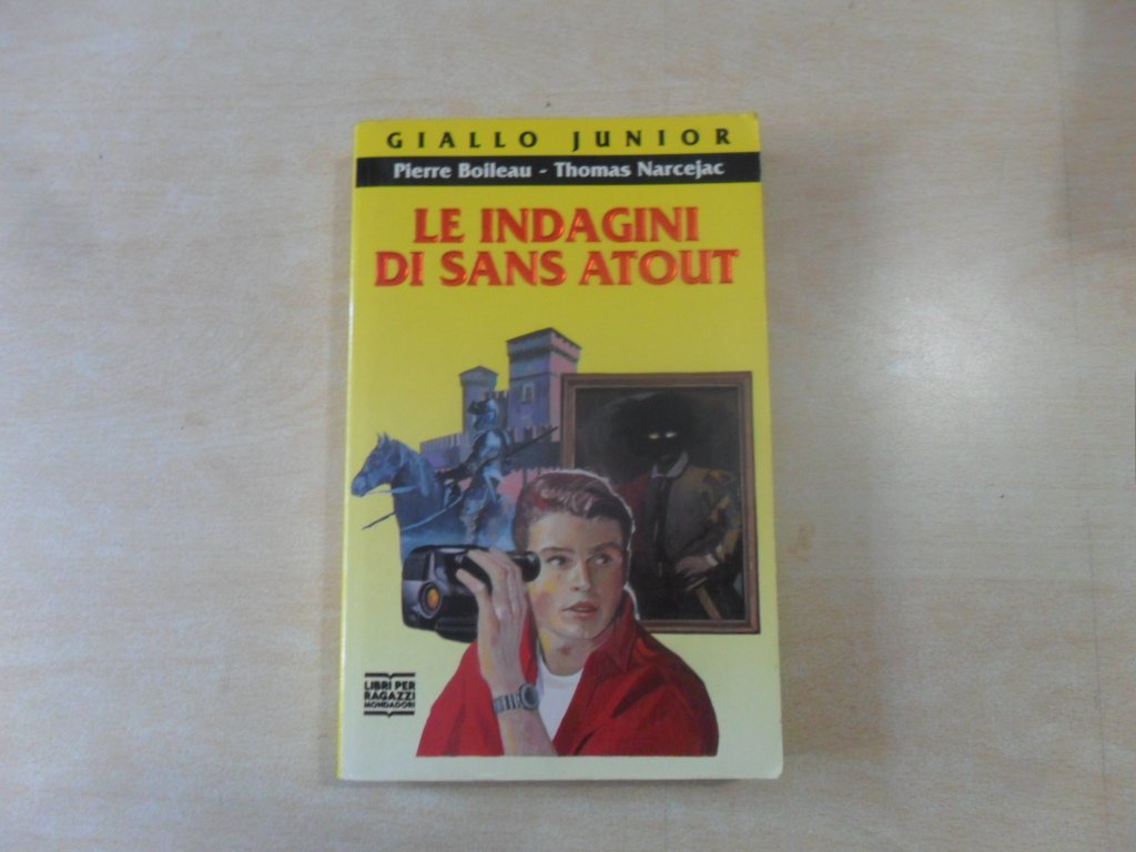 Le indagini di Sans Atout (Junior giallo, Band 37) Books