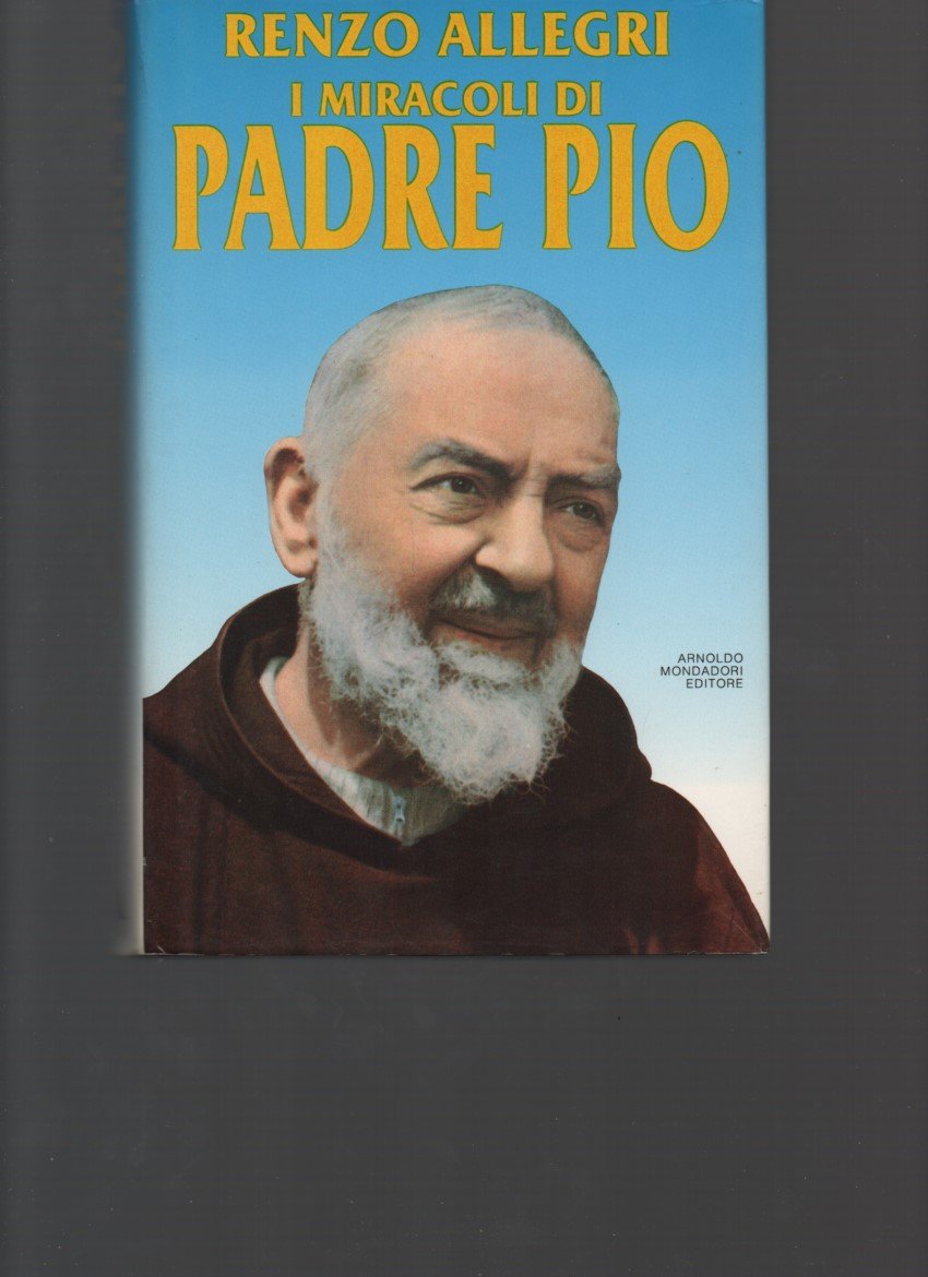 I miracoli di padre Pio (Ingrandimenti) Religion & Esotericism
