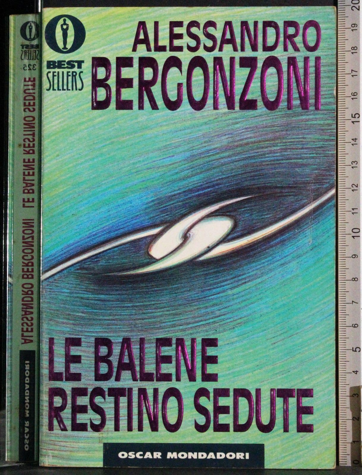 Le balene restino sedute (Oscar bestsellers, Band 325) Essays & Short Stories