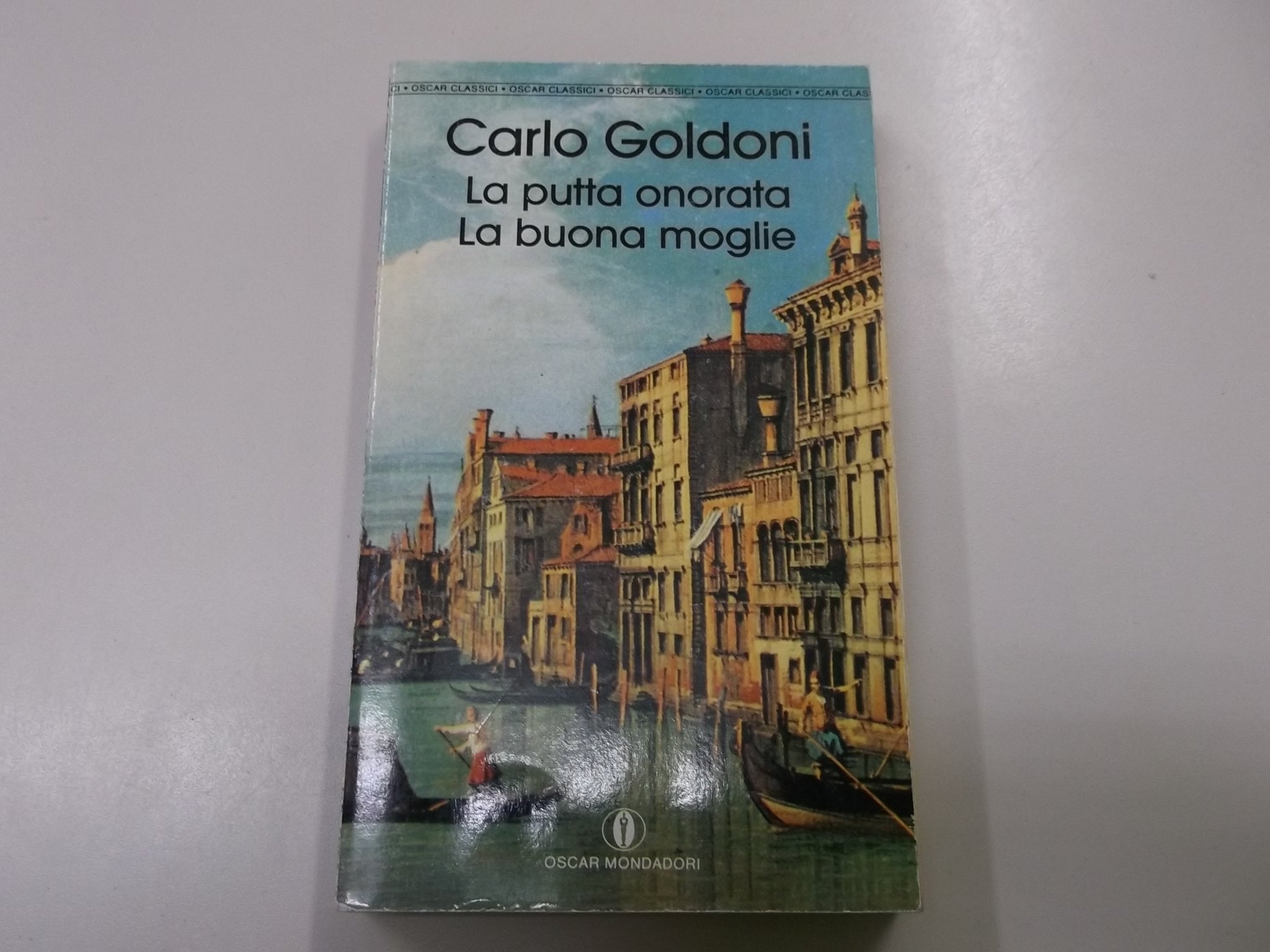 La Putta Onorata/La Buona Moglie book