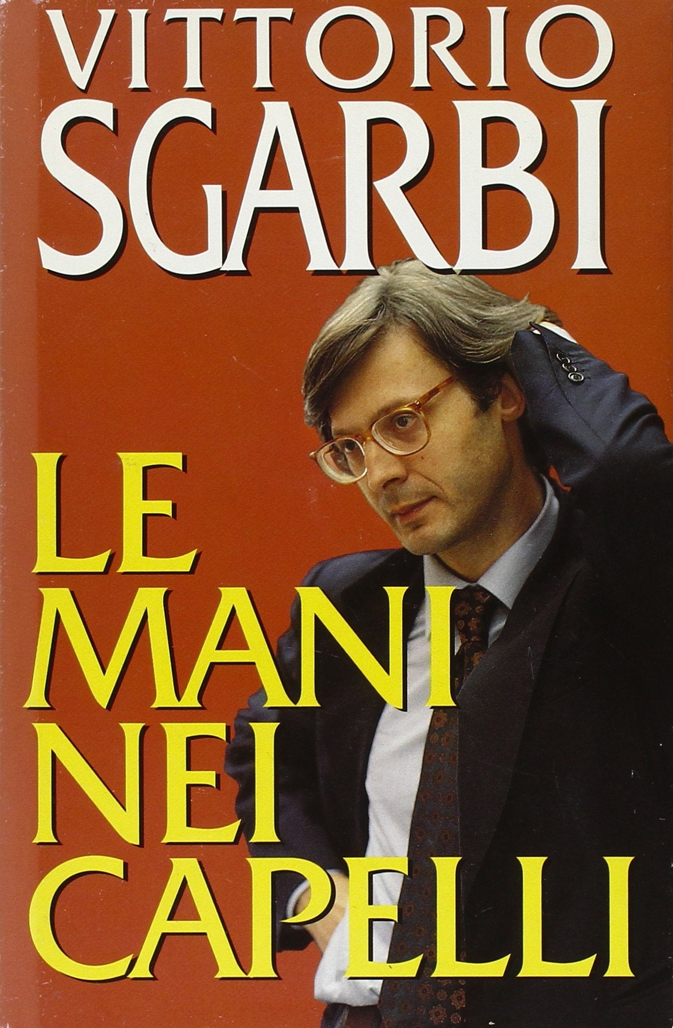 Le mani nei capelli (Ingrandimenti) Contemporary literature Books