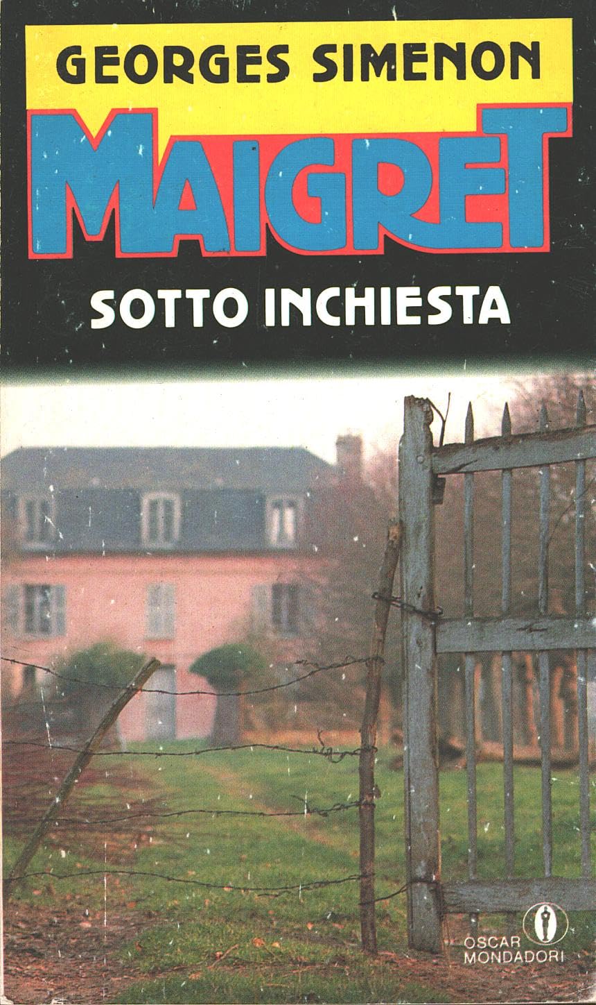 Maigret sotto inchiesta (Oscar gialli, Band 300) Contemporary literature