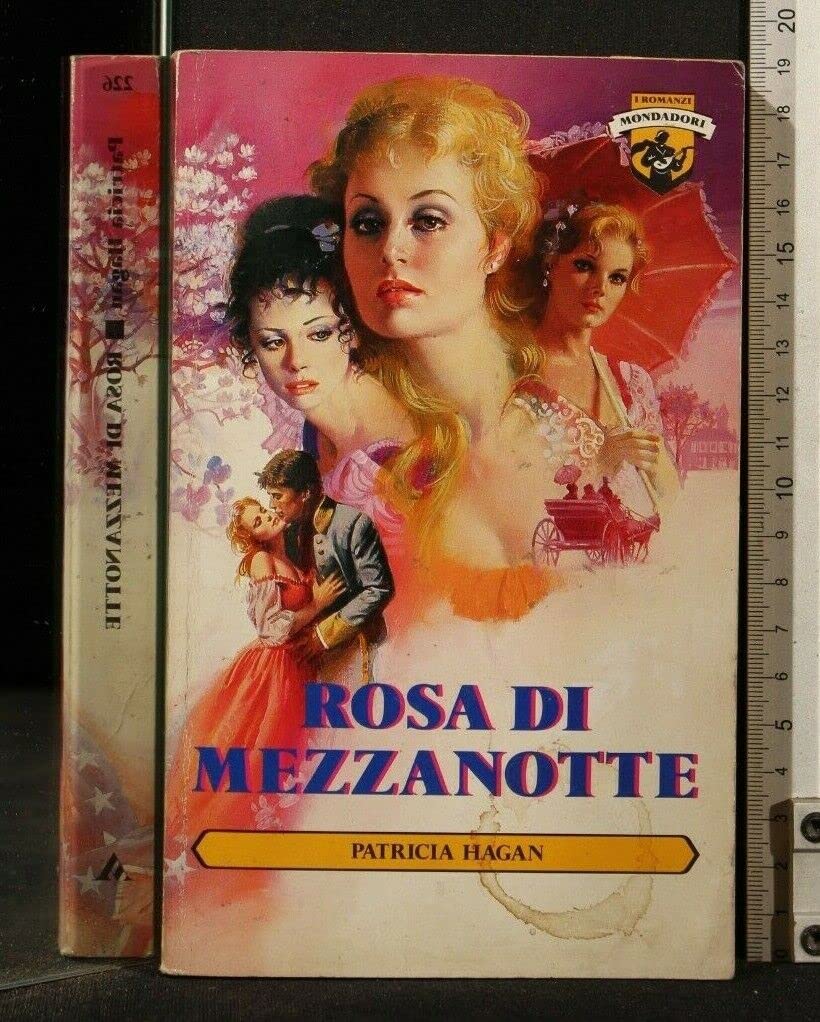 Rosa di mezzanotte (I romanzi, Band 226) Contemporary literature
