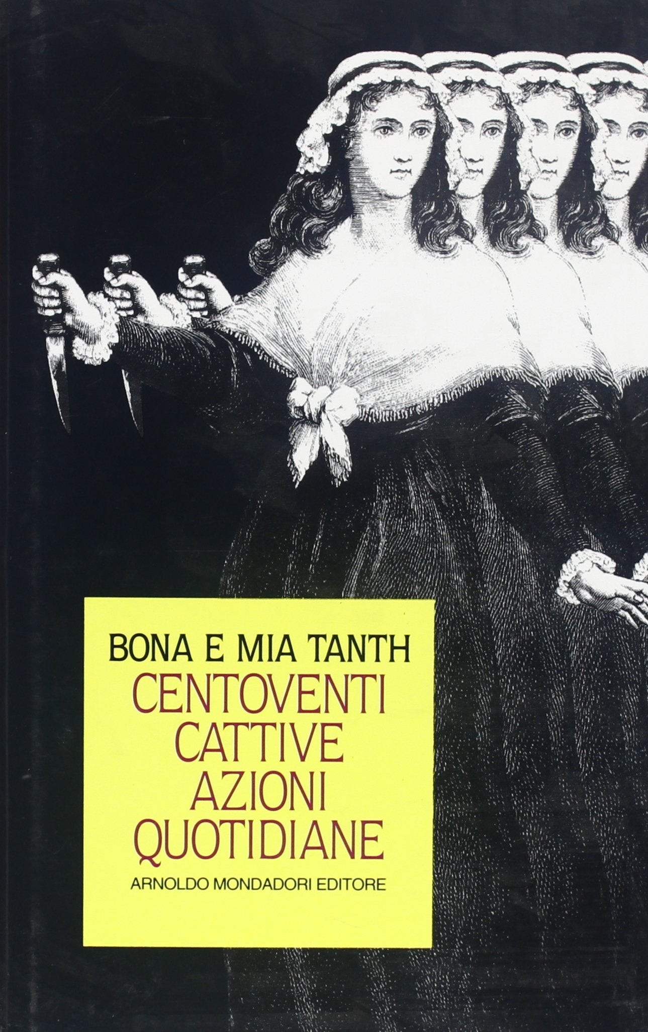 Centoventi cattive azioni quotidiane (Varia) Books