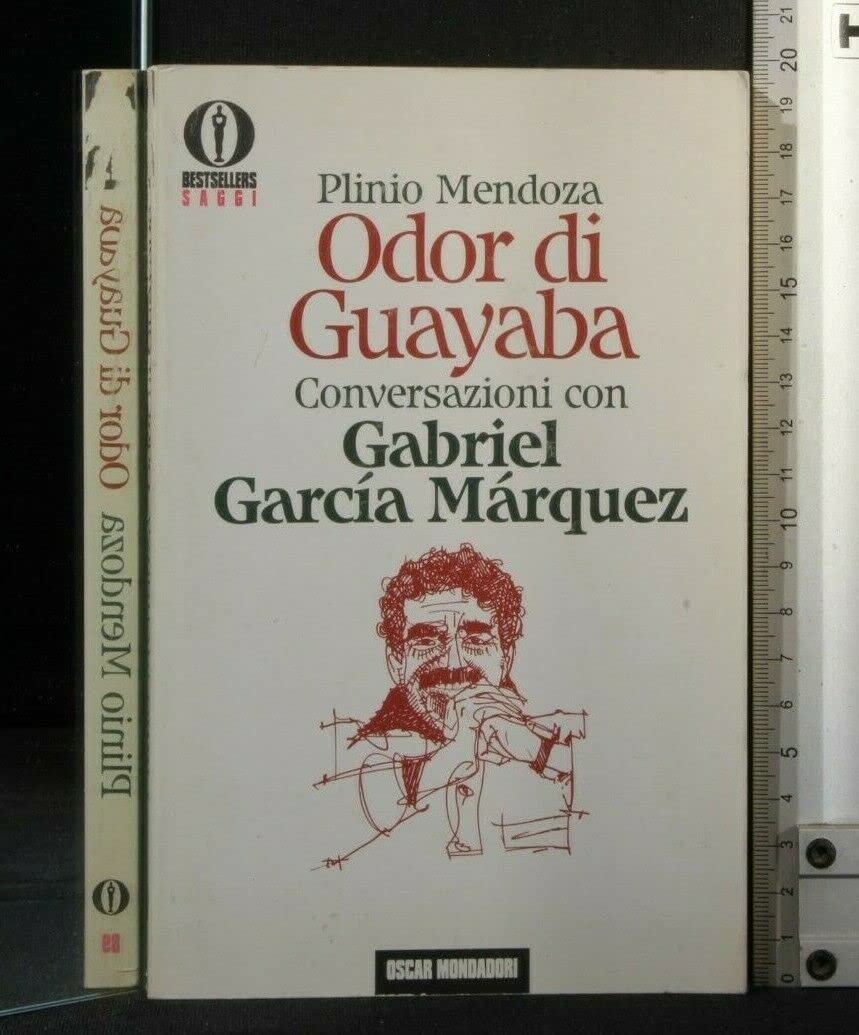 Odor di guayaba. Conversazioni con Gabriel Garcia Marquez book
