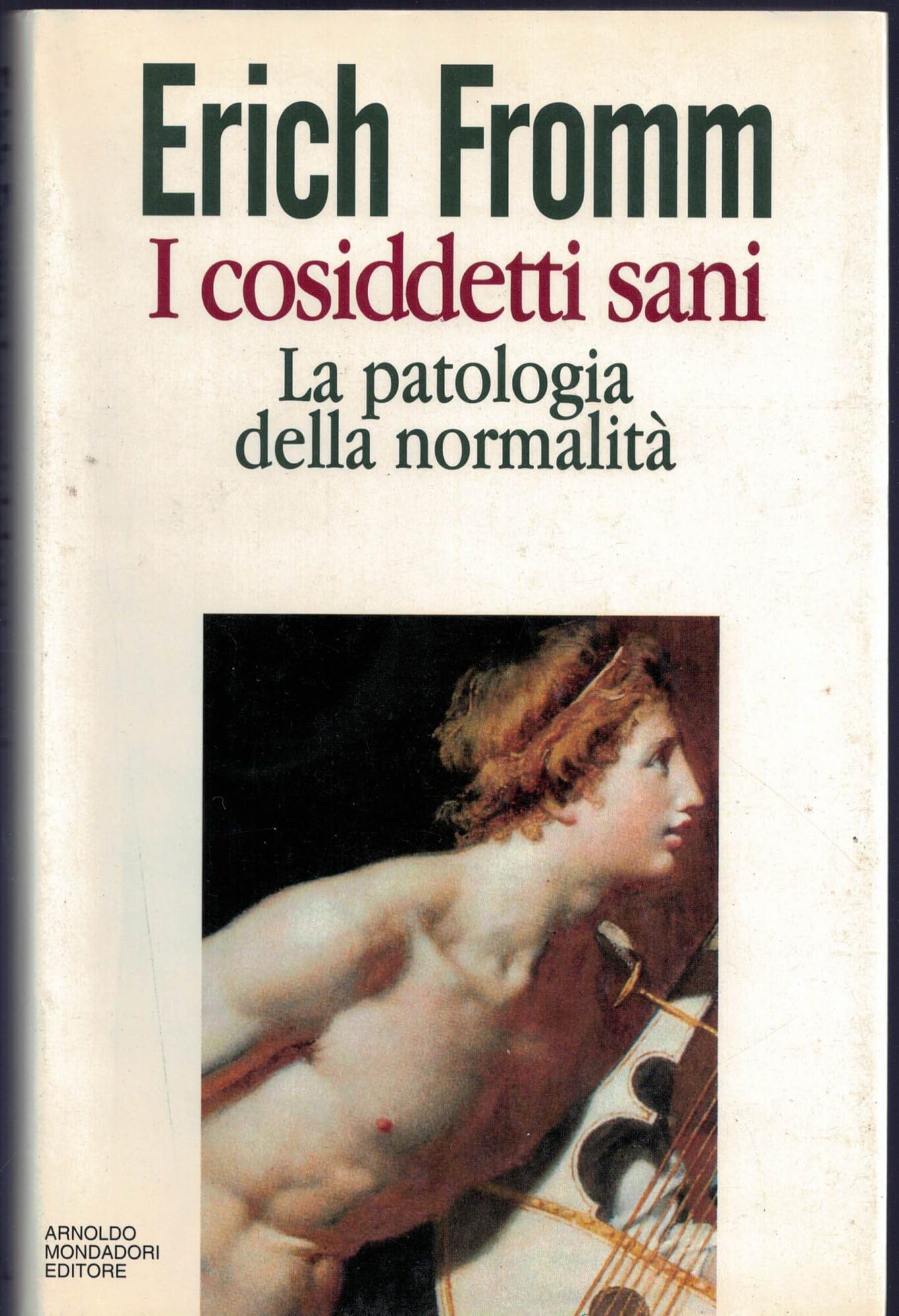 I cosiddetti sani. La patologia della normalità book