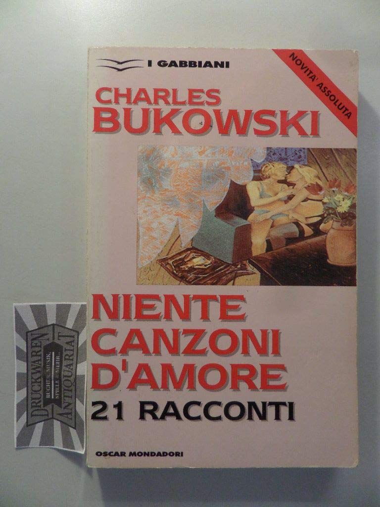 Niente canzoni d'amore. 22 racconti (Oscar gabbiani, Band 55) Essays & Short Stories