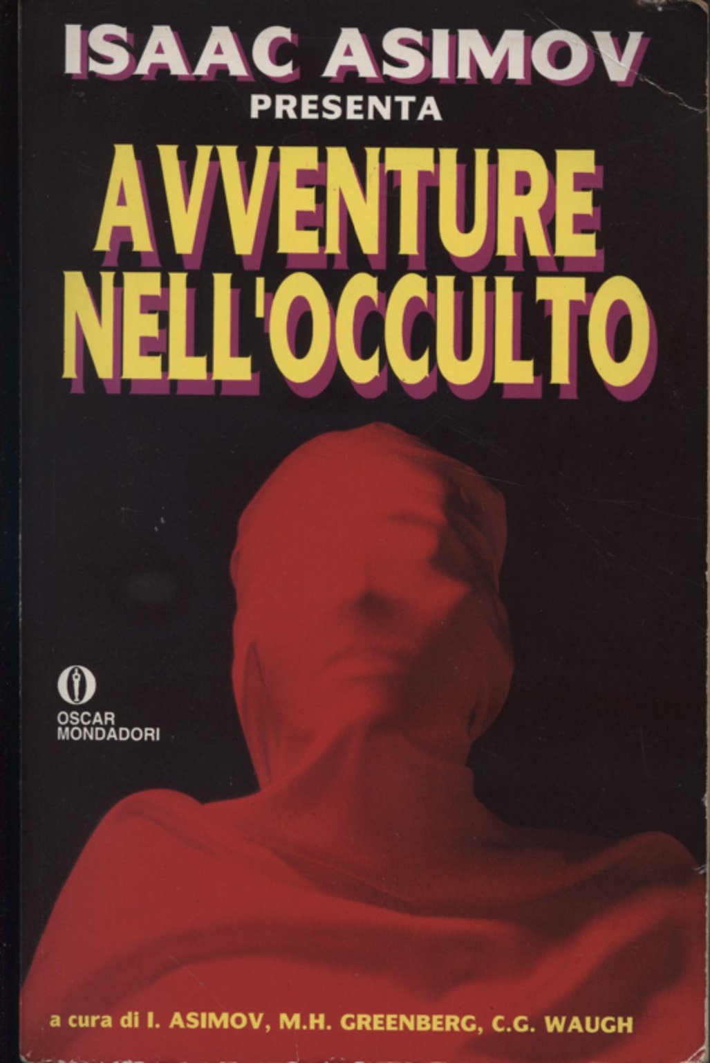 Avventure nell'occulto (Oscar narrativa, Band 1307) Contemporary literature