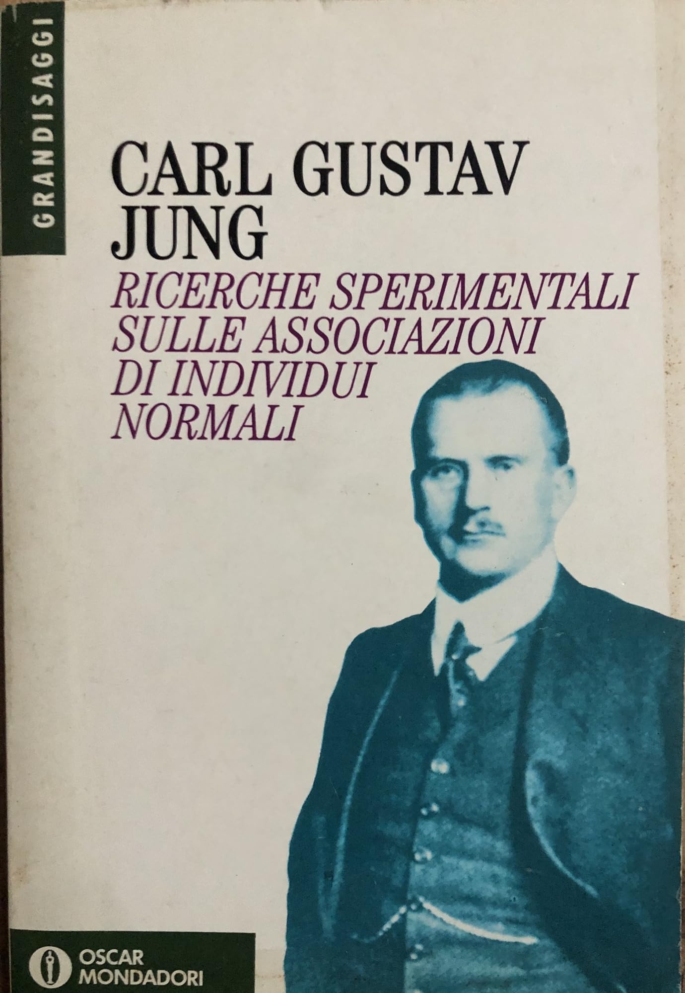 Ricerche sperimentali sulle associazioni di individui normali (Oscar saggi, Band 342) Psychology