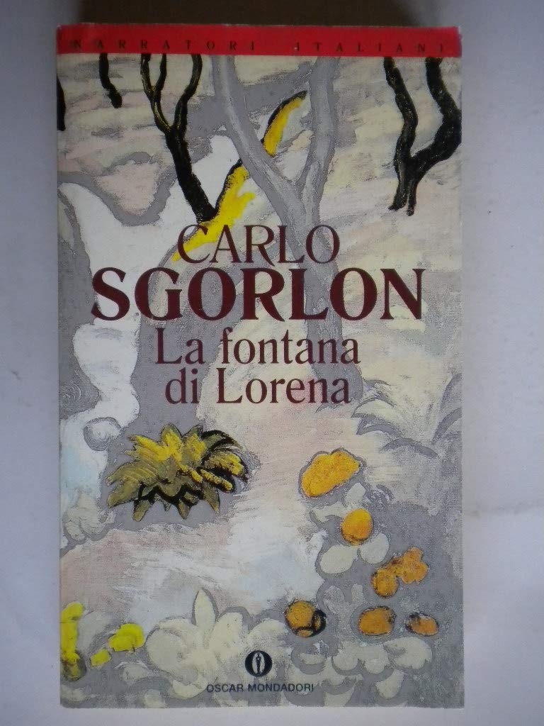 La Fontana DI Lorena (La strega e il capitano, Band 1309) Contemporary literature Books