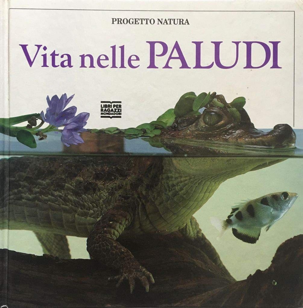 Vita nelle paludi book