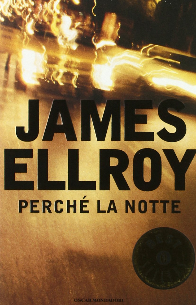 Oscar: Perche' La Notte (Oscar bestsellers, Band 344) Contemporary literature Books