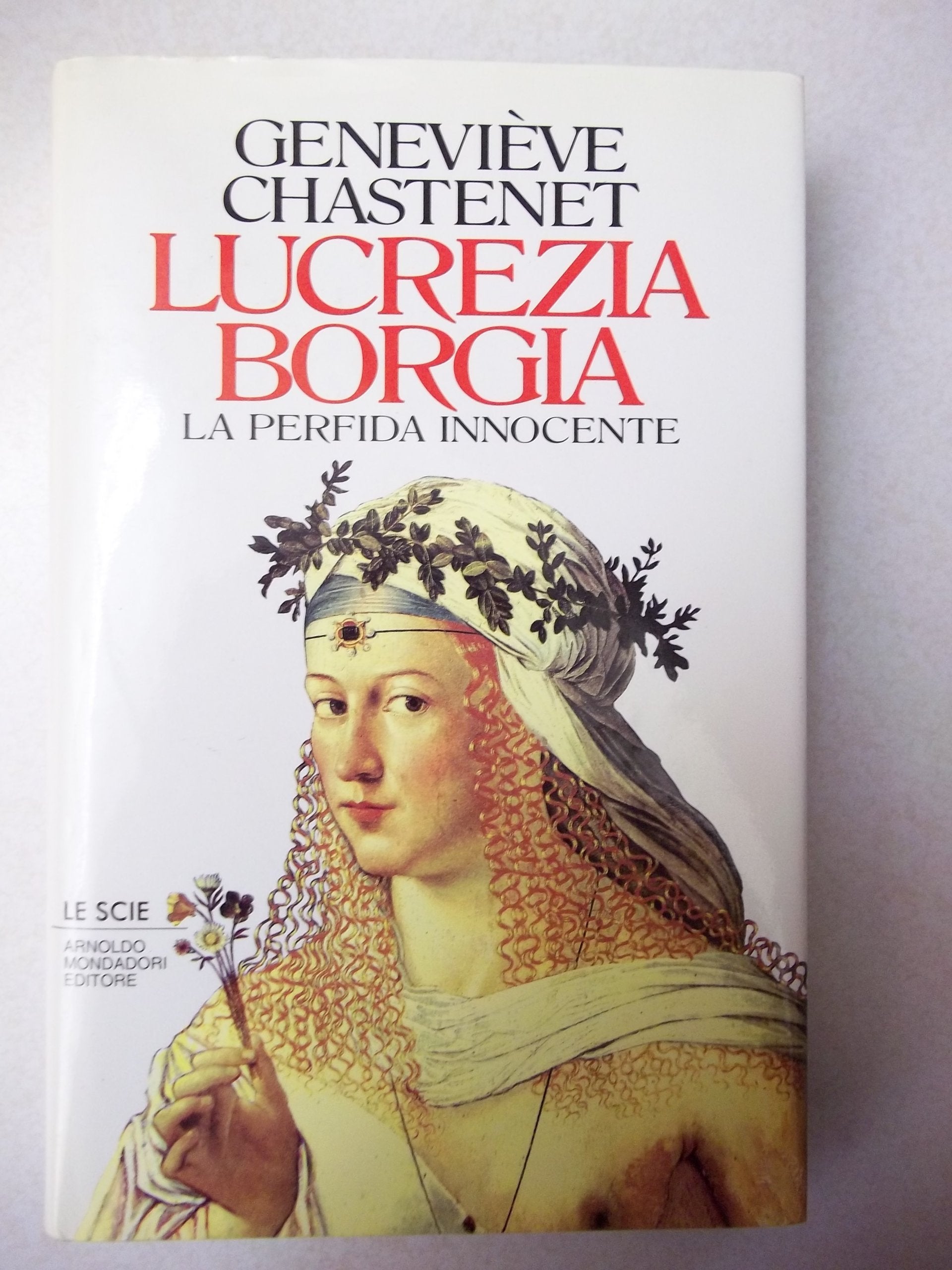 Lucrezia Borgia. La perfida innocente book