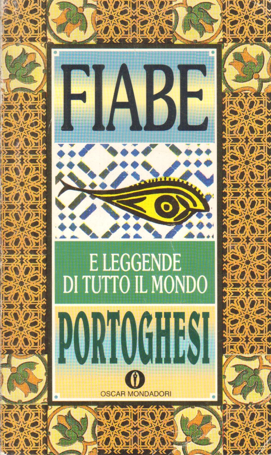 Fiabe portoghesi. Fiabe e leggende di tutto il mondo book