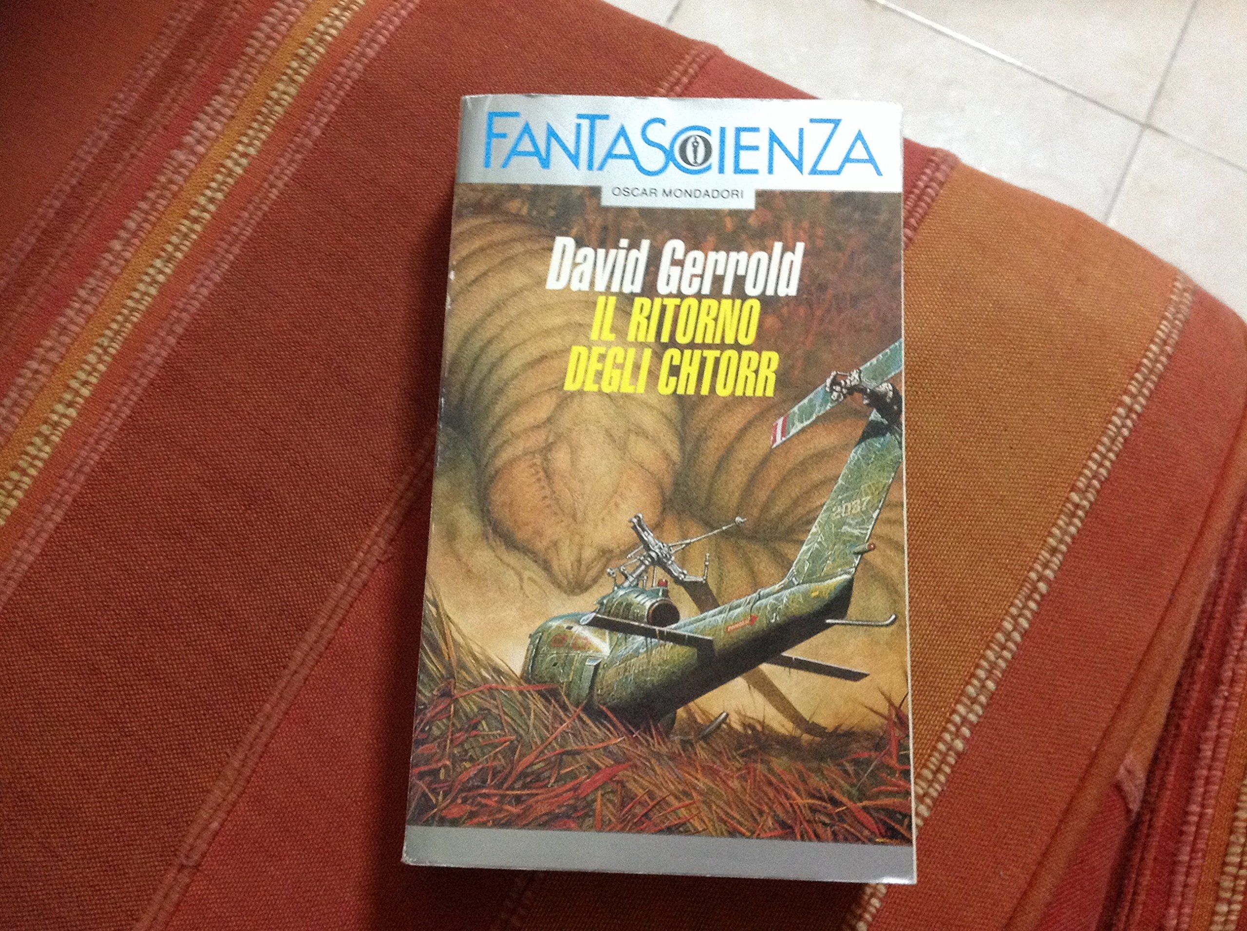 Il ritorno degli Chtorr (Oscar fantascienza, Band 114) Contemporary literature Books