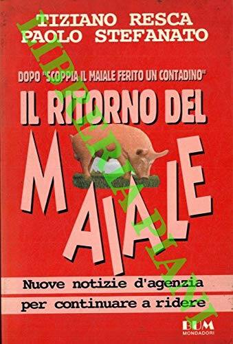 Il ritorno del maiale (Biblioteca umoristica Mondadori) Leisure, Home & Garden