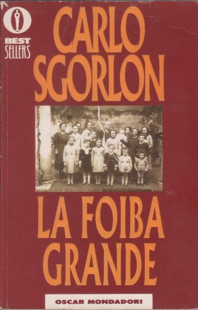 La foiba grande (Oscar bestsellers, Band 373) Historical Fiction