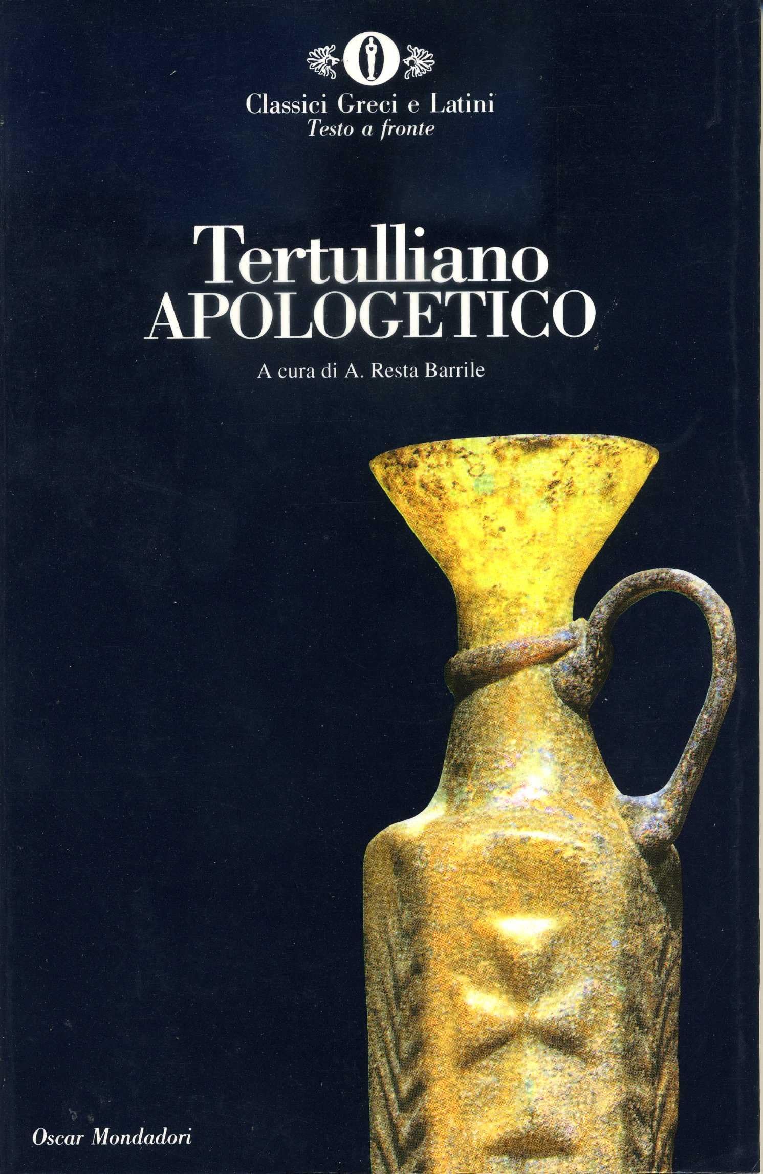 Apologetico (Oscar classici greci e latini, Band 55) Historical Fiction