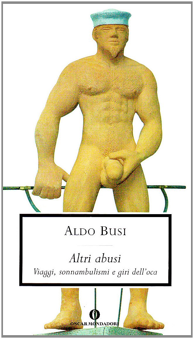 Altri abusi. Viaggi, sonnambulismi e giri dell'oca book