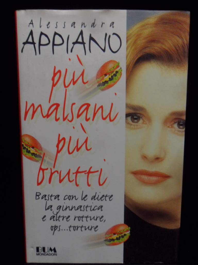 Più malsani, più brutti (Biblioteca umoristica Mondadori) Contemporary literature