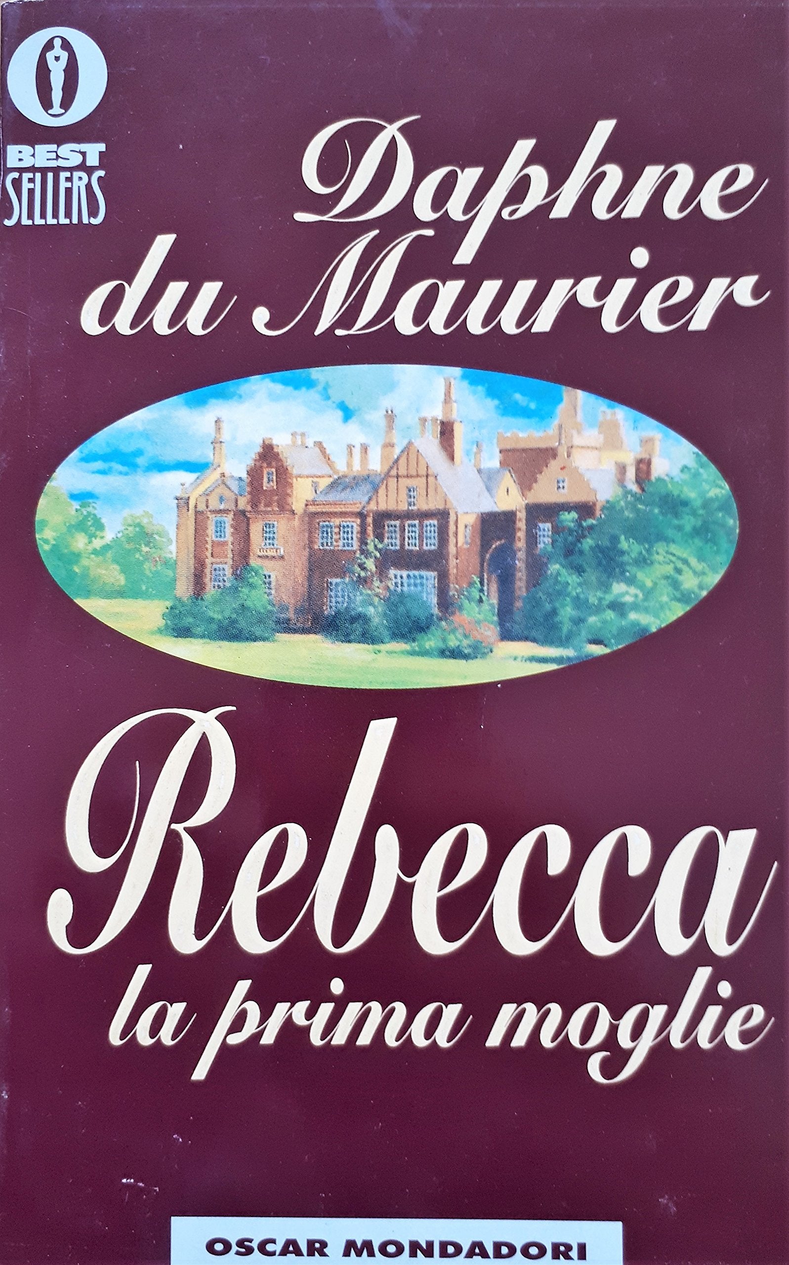 La Prima Moglie (Rebecca) (Fiction, Poetry & Drama, Band 385) Contemporary literature