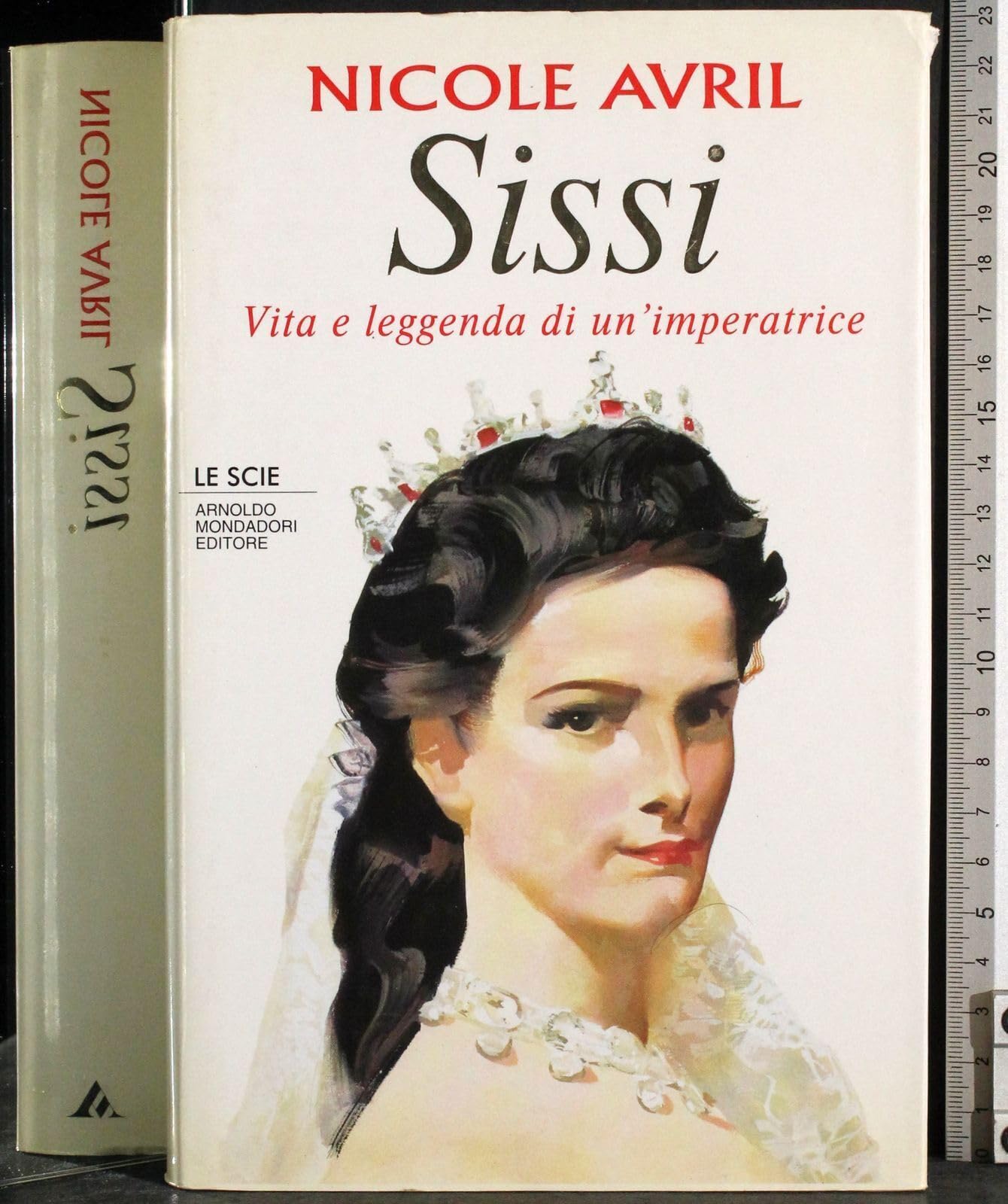 Sissi. Vita e leggenda di un'imperatrice book