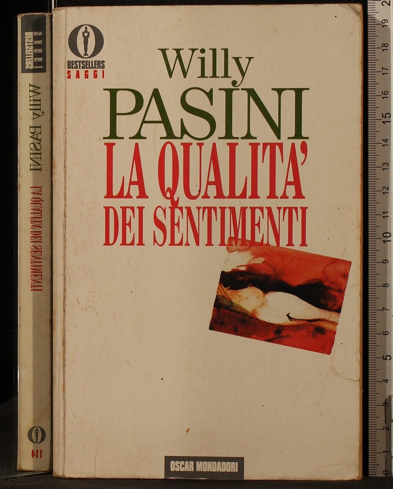 La qualità dei sentimenti (Oscar bestsellers saggi, Band 114) Books