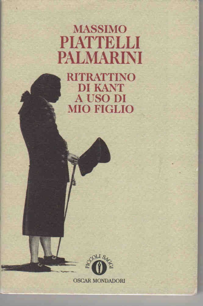 Ritrattino di Kant ad uso di mio figlio book