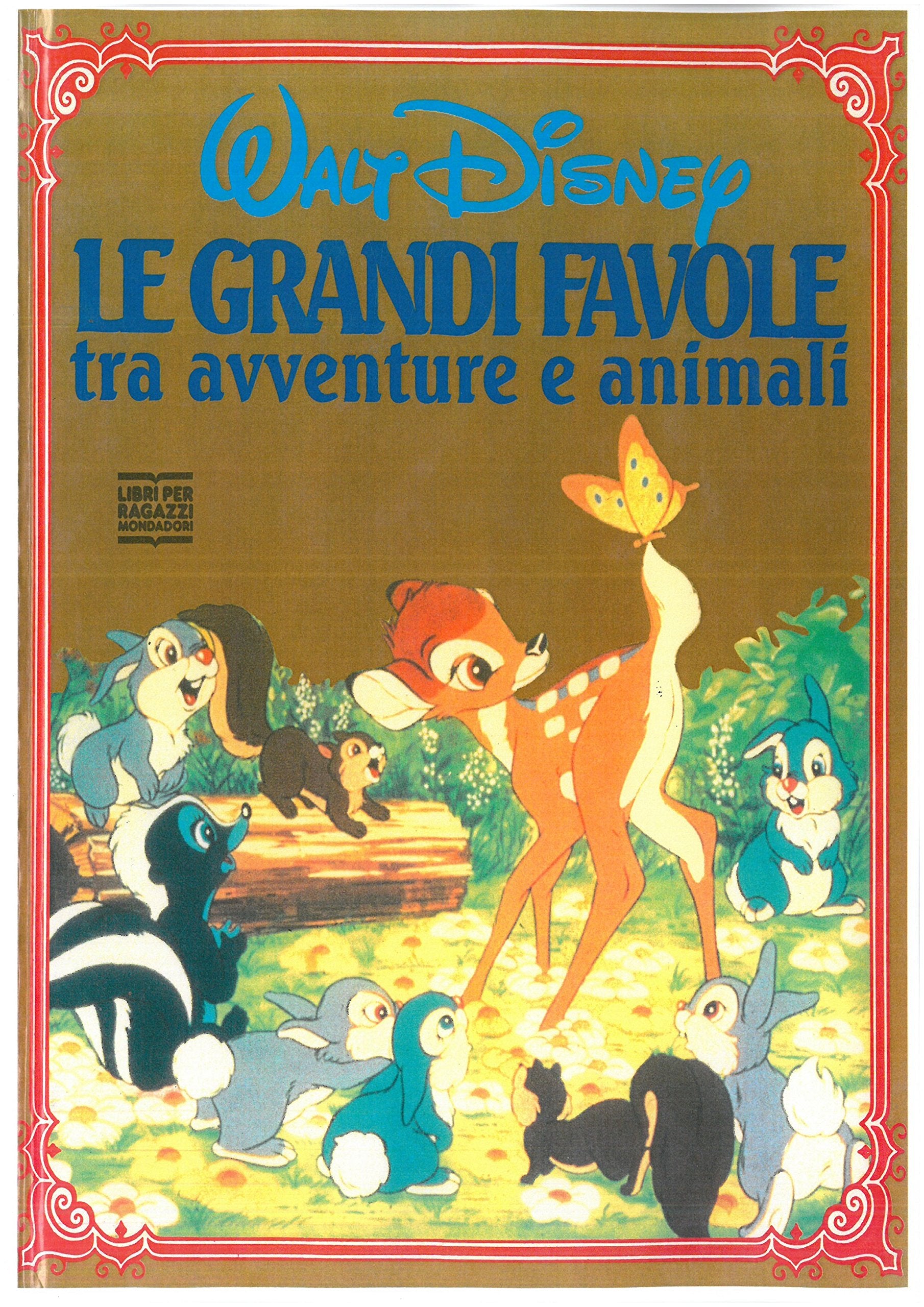 Le grandi favole tra avventura e animali book