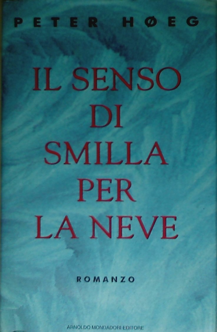 Il senso di Smilla per la neve (Omnibus) Contemporary literature
