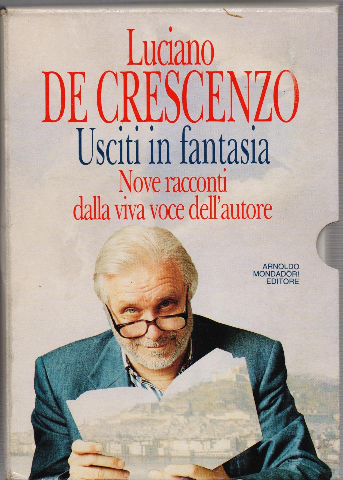 Usciti in fantasia. Con 3 audiocassette (I libri di Luciano De Crescenzo) Contemporary literature