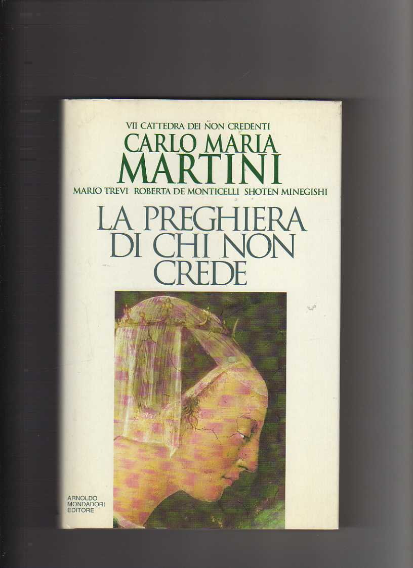 La preghiera di chi non crede (Saggi) Religion & Esotericism