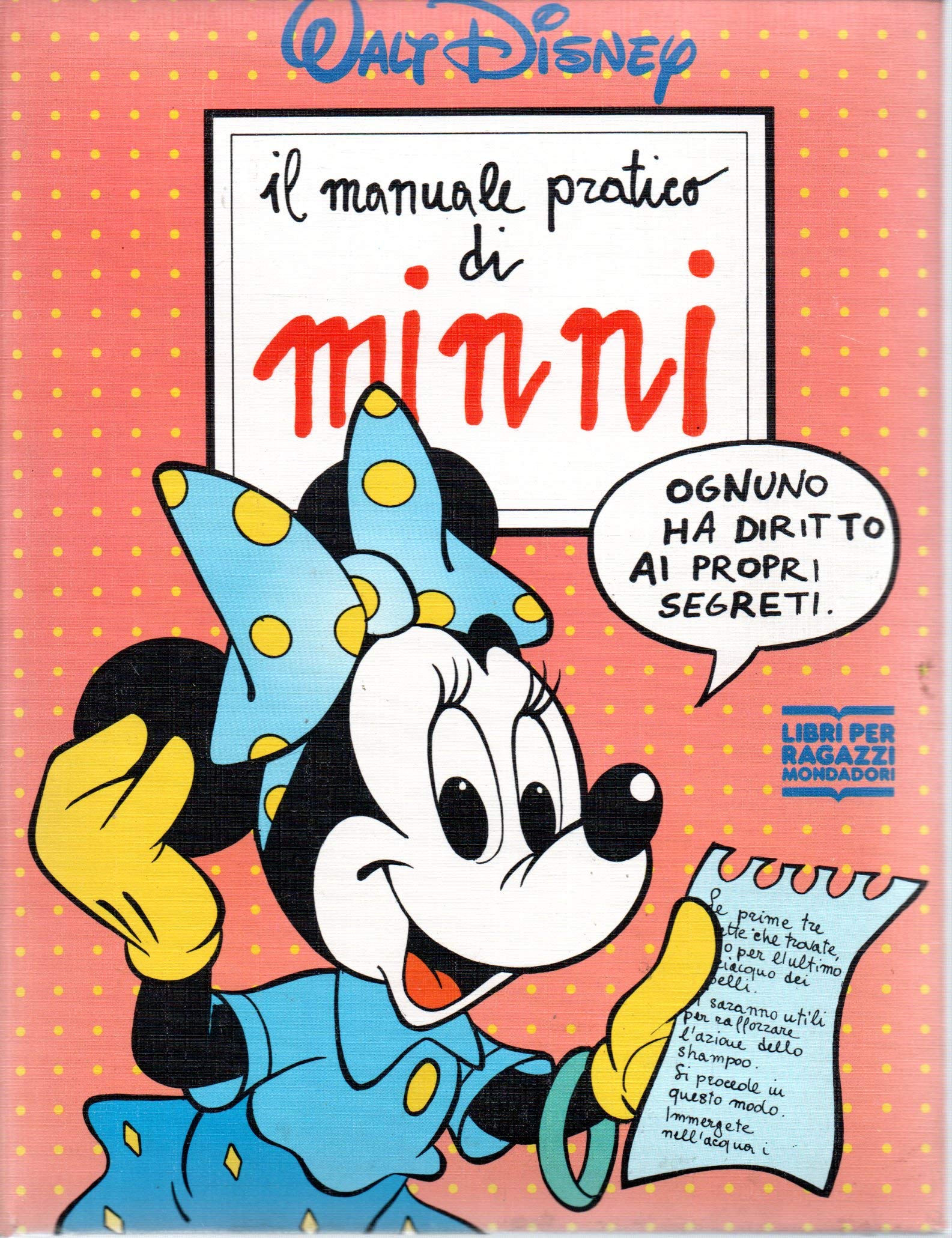 Il manuale pratico di Minnie (Manuali Disney) Books