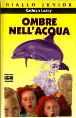 Ombre nell'acqua (Junior giallo, Band 47) Books