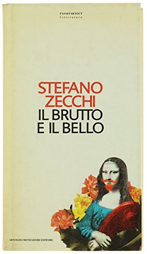 Il brutto e il bello (Passepartout) Philosophy