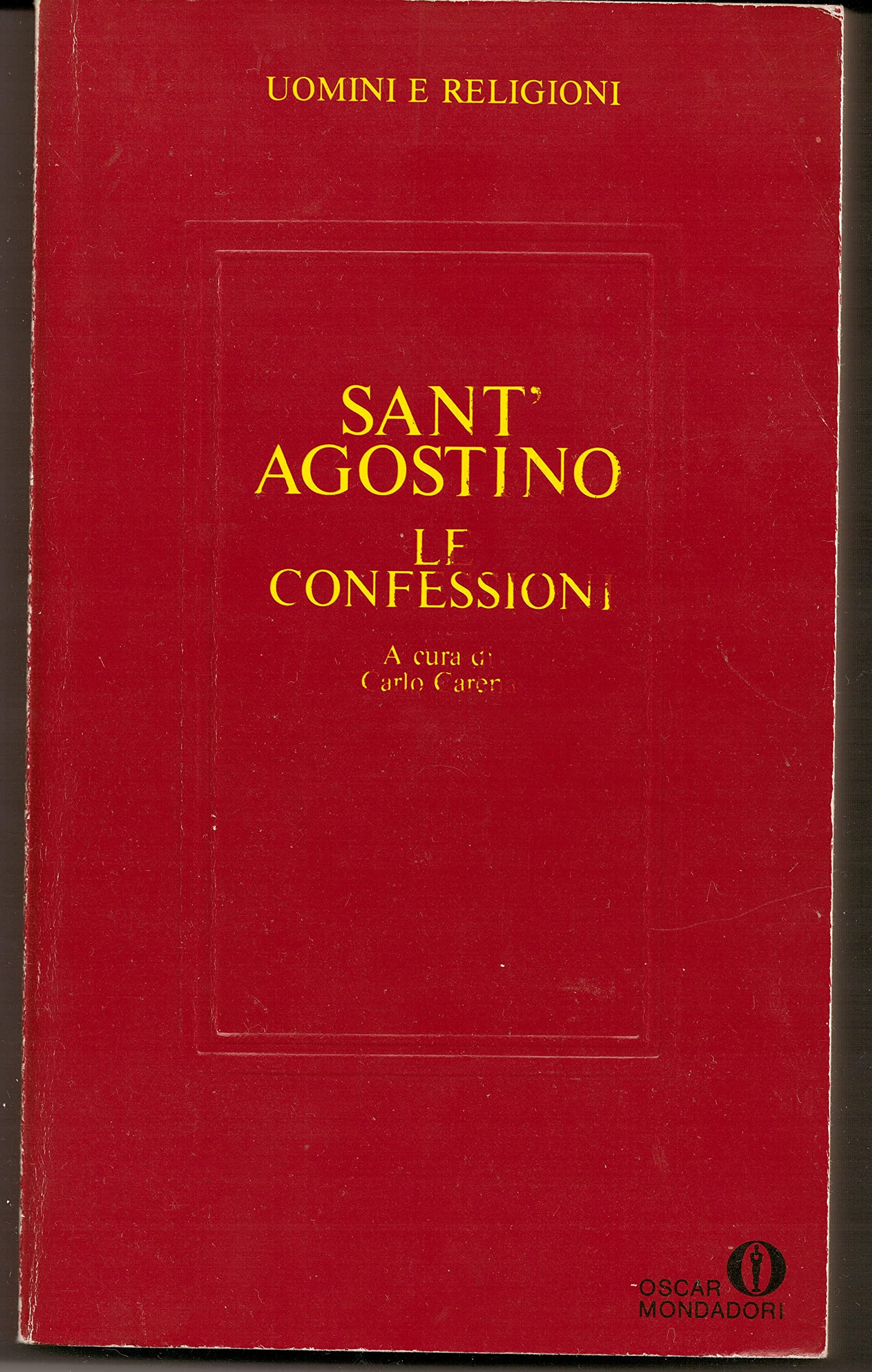 Confessioni (Oscar classici, Band 293) Religion & Esotericism