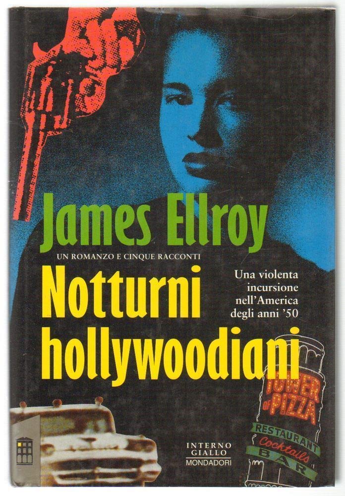 Notturni hollywoodiani. Un romanzo breve e cinque racconti (Superblues hardcover) Essays & Short Stories